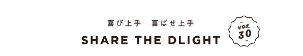 Share The Dlight Vol.30
